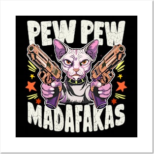 Pew Pew Madafakas Posters and Art